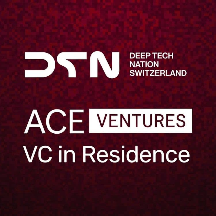 Deep Tech Nation Switzerland: VC in Residence 